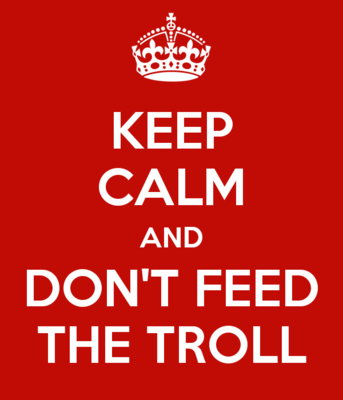 keep-calm-and-don-t-feed-the-troll.png